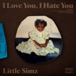 Lil Simz - I Love You, I Hate You